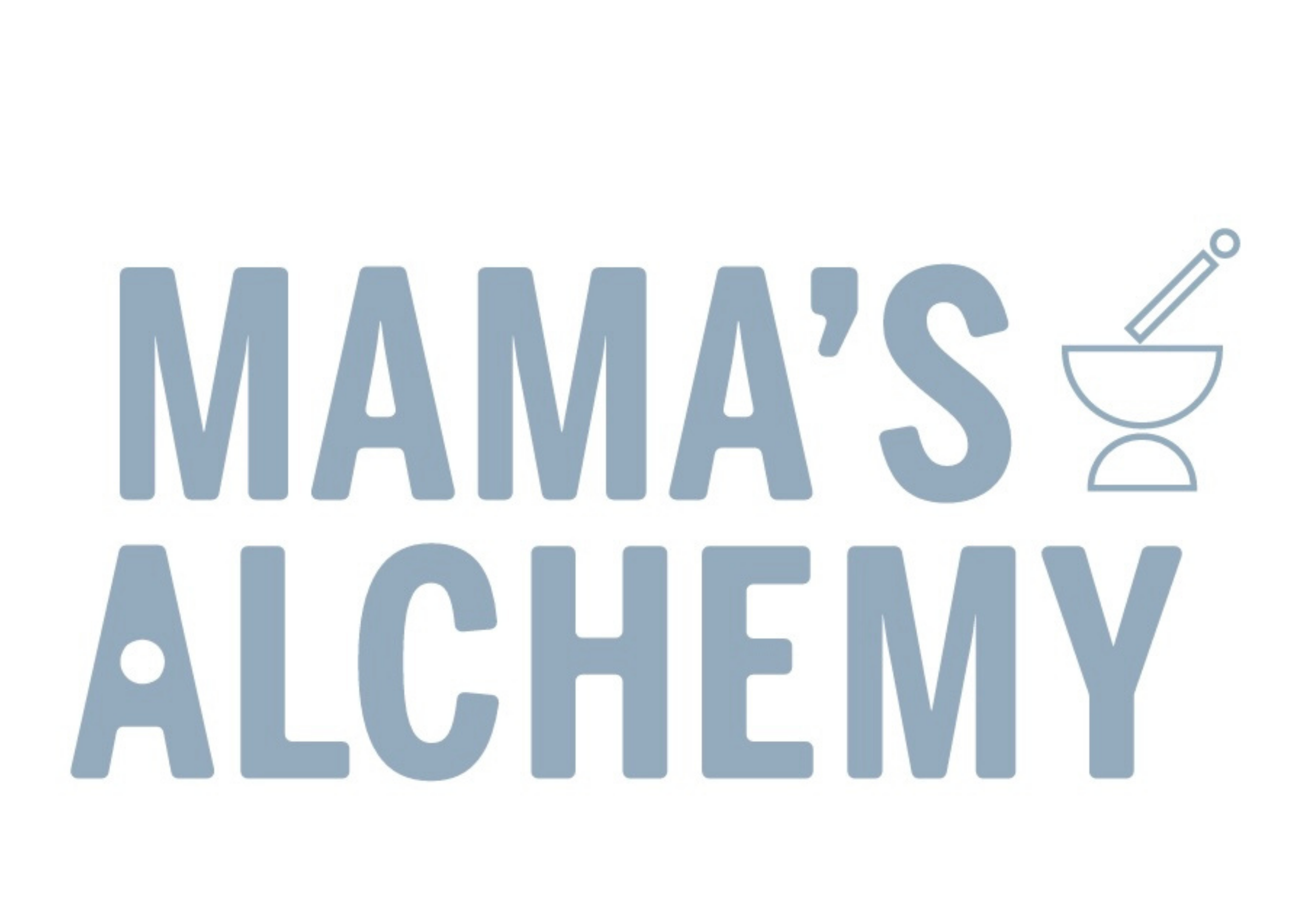MAMA'S ALCHEMY