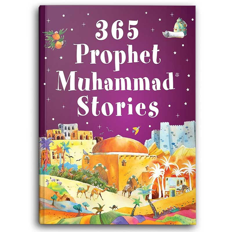  365 Prophet Muhammad Stories 
