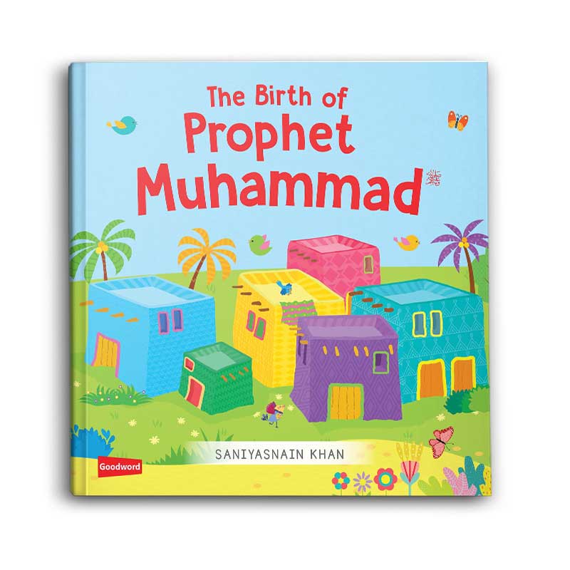  The Birth Of Prophet Muhammad 