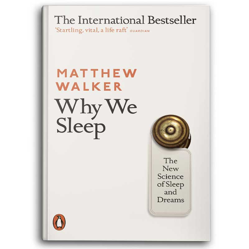  Why We Sleep 