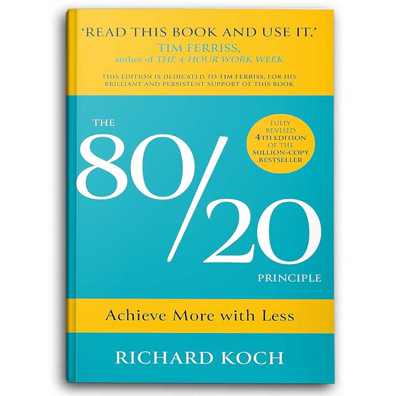  The 80/20 Principle: Achieve more with less 