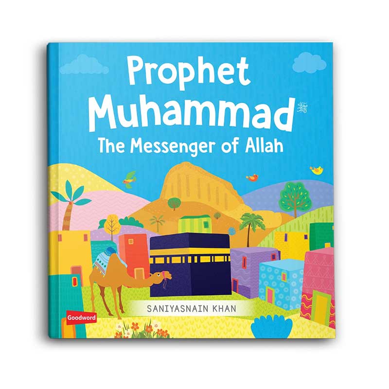  Board Book- Prophet Muhammed The Messenger Of Allah 