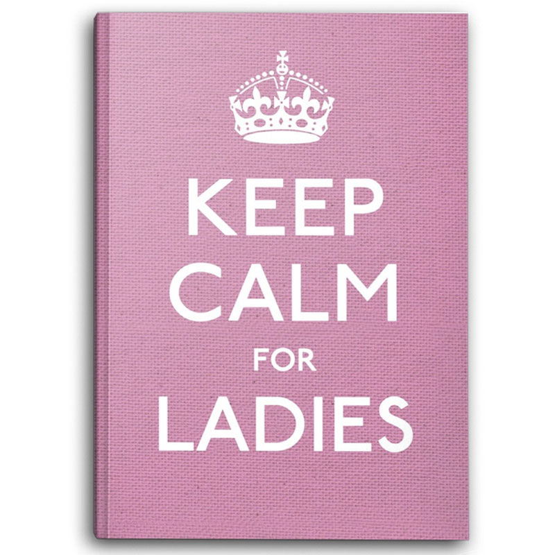  Keep Calm for Ladies 