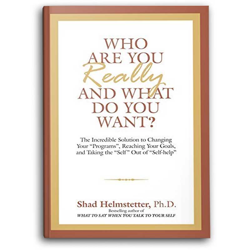  Who are You Really and What Do You Want? 