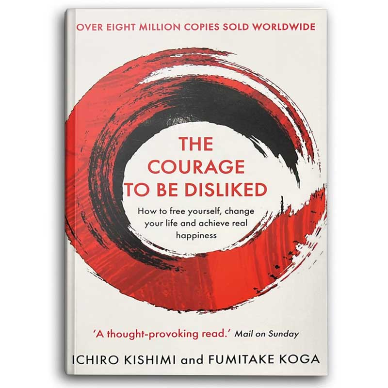  The Courage to be Disliked 