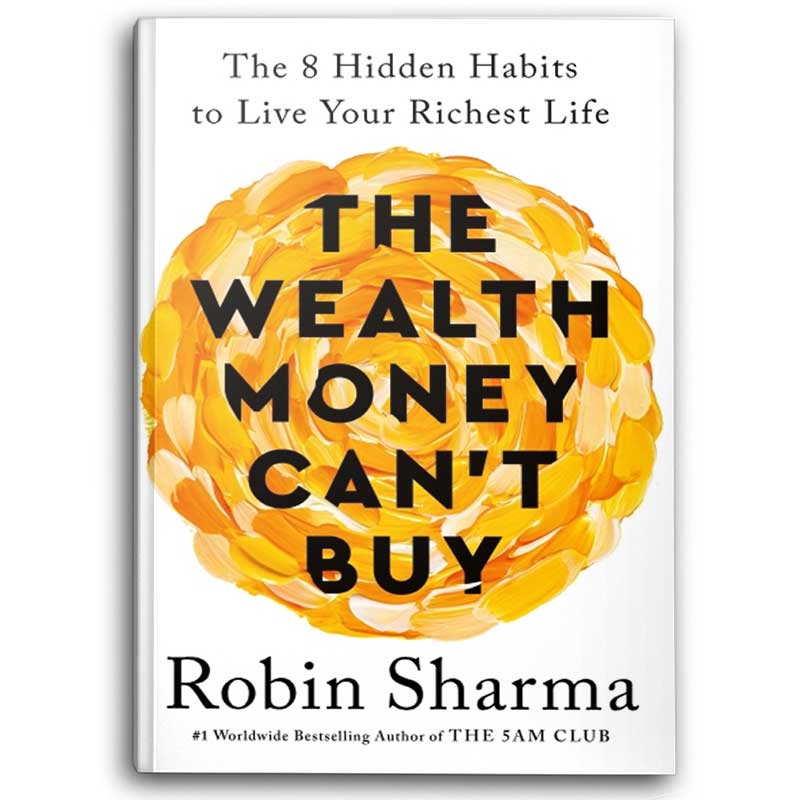  The Wealth Money Can't Buy 