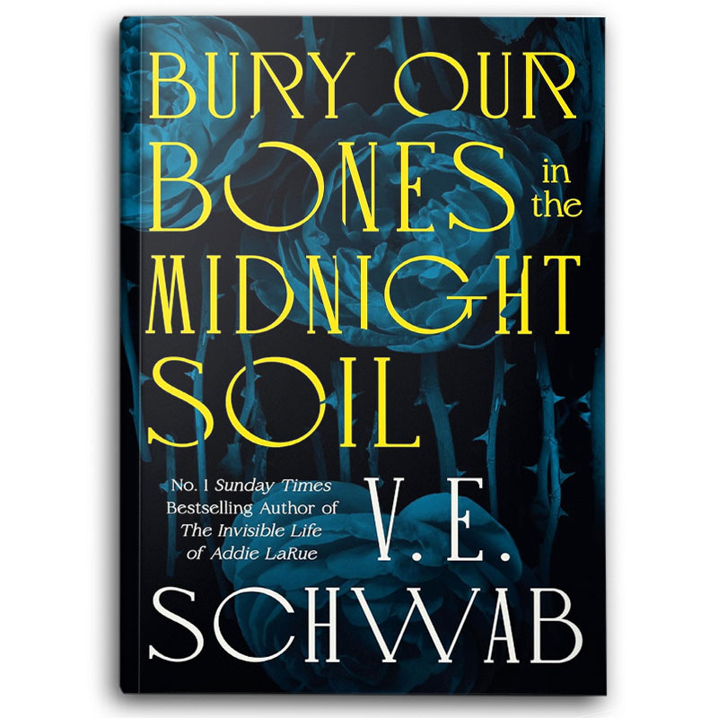  Bury Our Bones in the Midnight Soil 