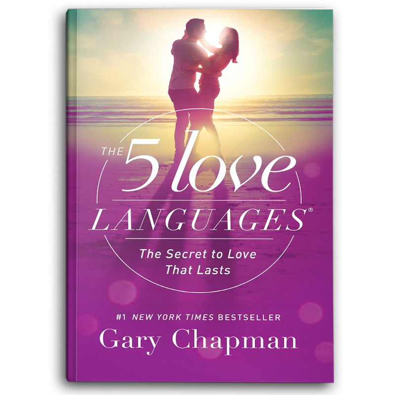  The 5 Love Languages: The Secret to Love that Lasts 