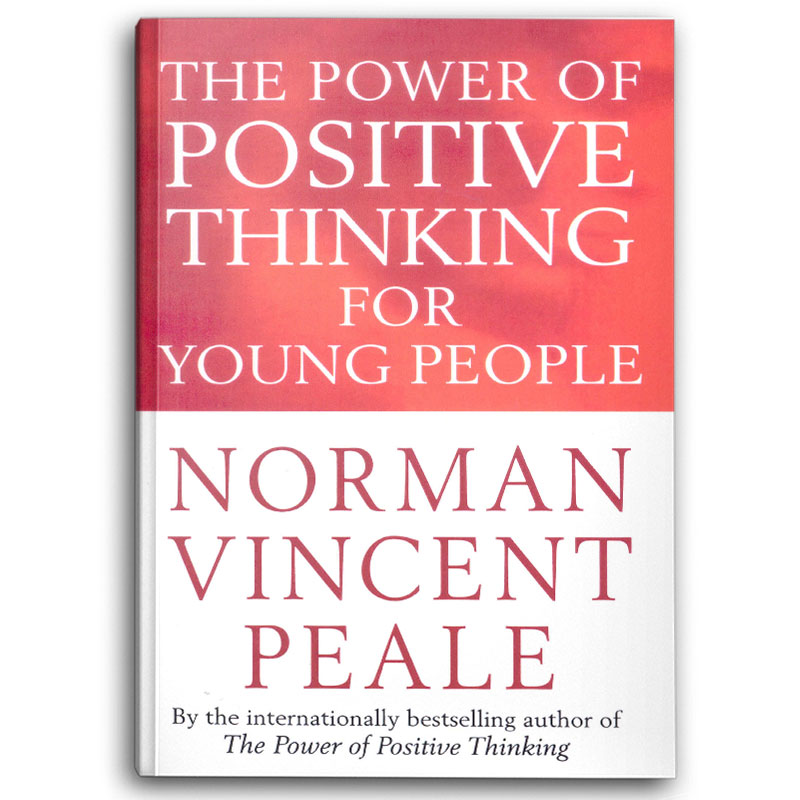  The Power Of Positive Thinking For Young People 