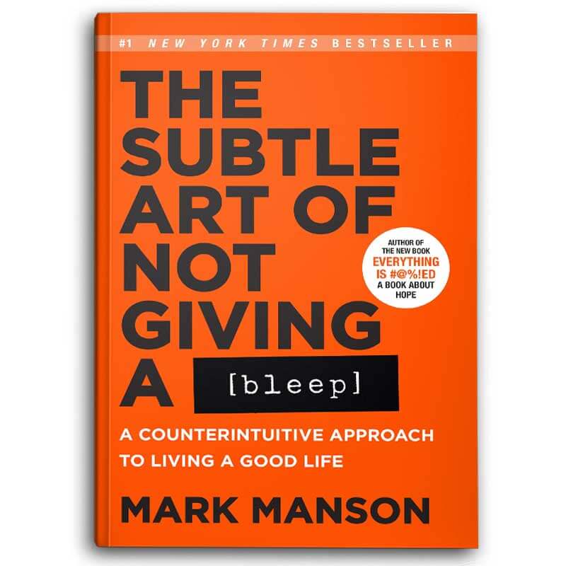  THE SUBTLE ART OF NOT GIVING A bleep 