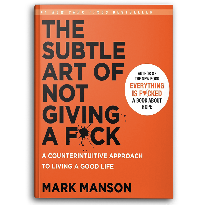  The Subtle Art of Not Giving a F*ck 