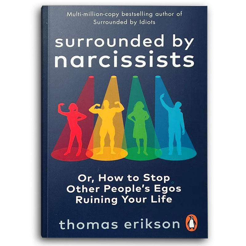  Surrounded by Narcissists 