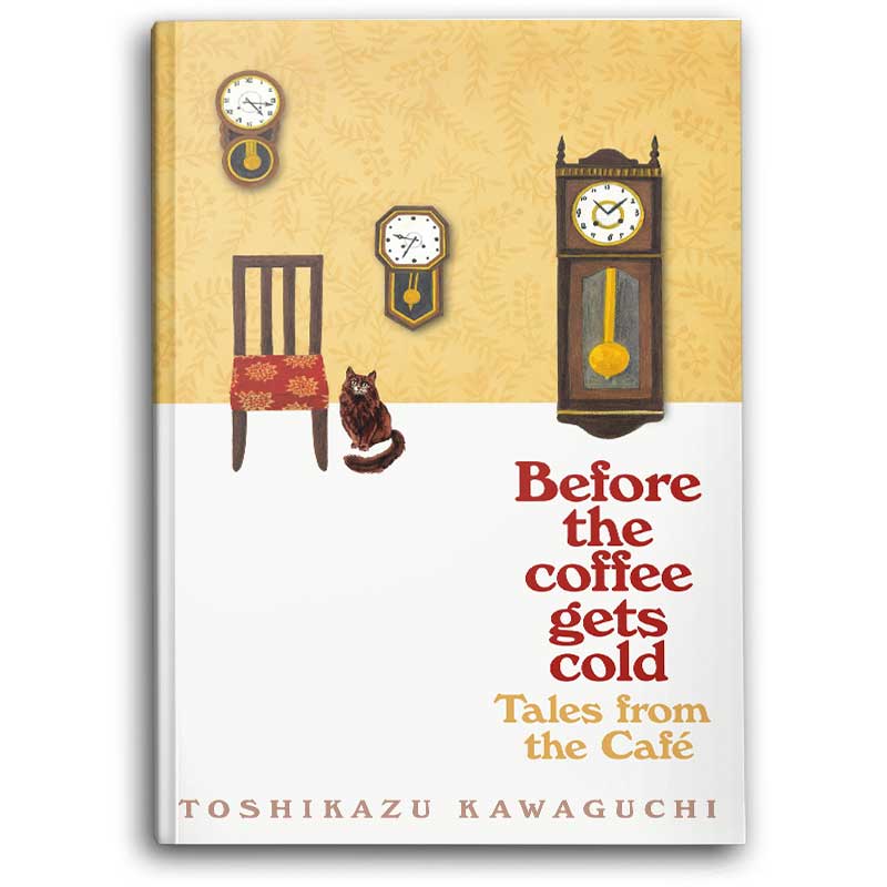 Before the Coffee Gets Cold: Tales from the Café 