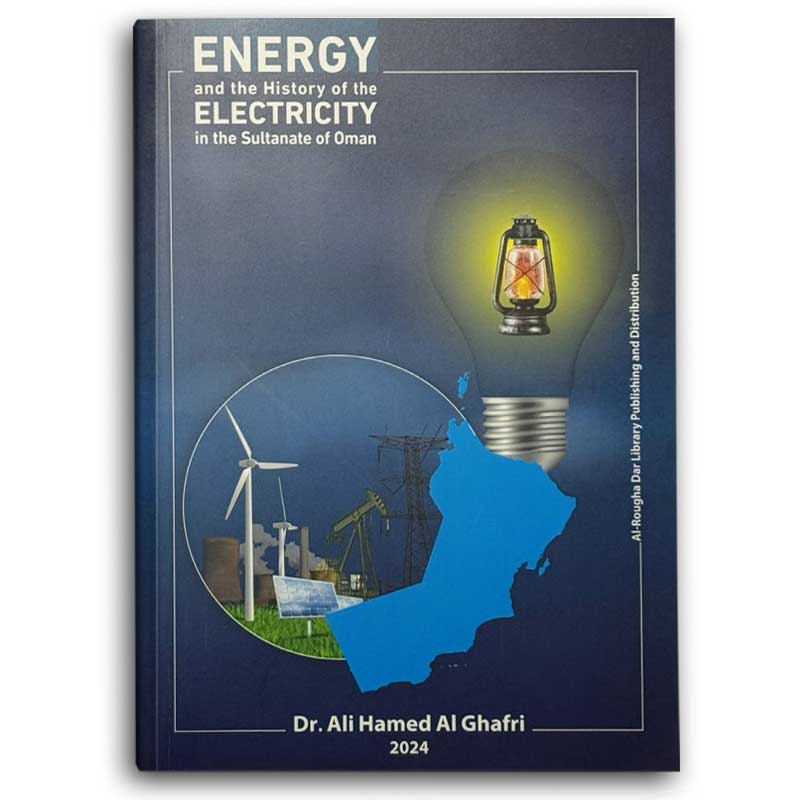 Energy and History of the Electricity in the Sultanate of Oman 