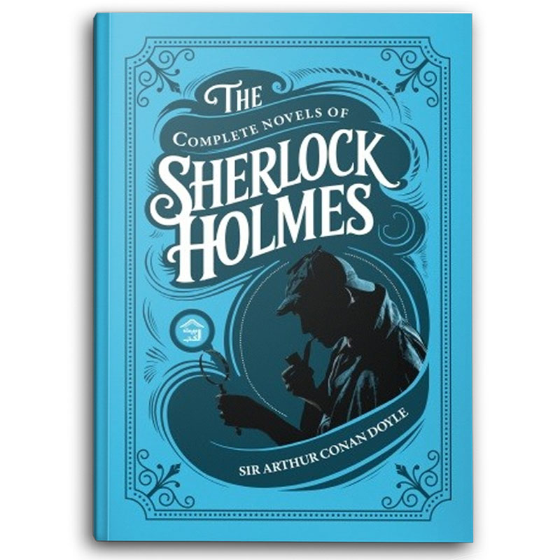  The complete Novels of Sherlock Holmes 