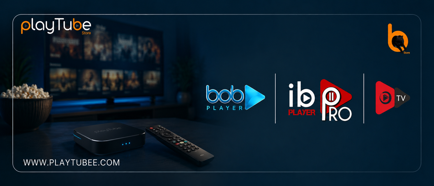 تفعيل مشغلات القنوات Ibo Player و Bob Player للشاشات الذكية