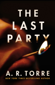 The Last Party by A.R. Torre. 