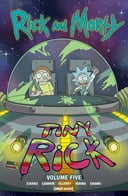 Rick and Morty Vol. 5