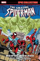 Amazing Spider-Man Epic Collection Vol. 28 – Web of Life, Web of Death (2024)