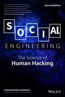 Social Engineering, The Science of Human Hacking