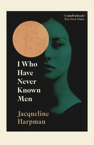  I Who Have Never Known Men  - Image 1