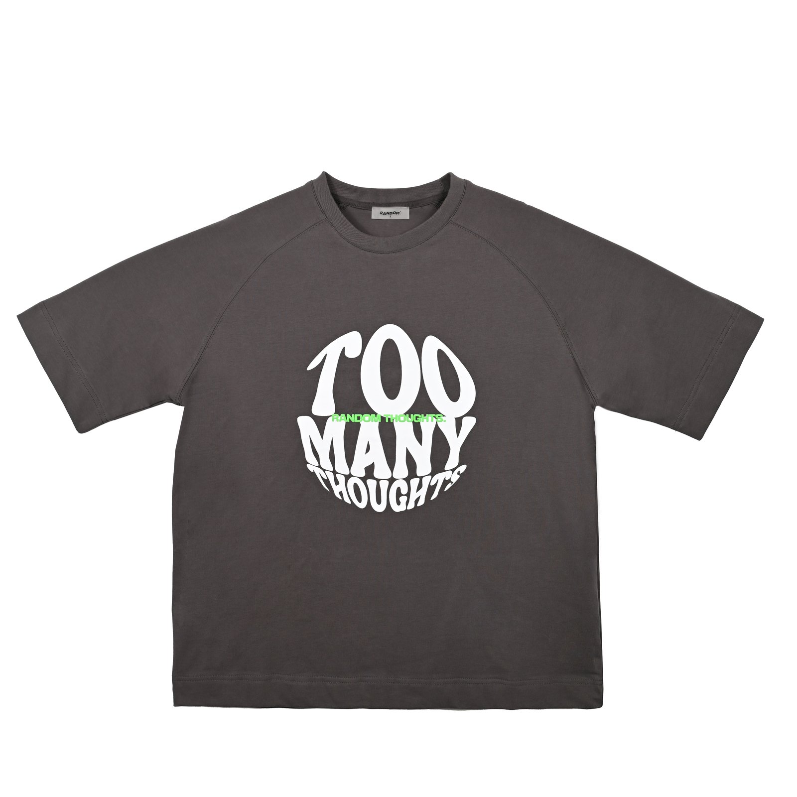 Random SS24 | Dark Grey Too Many Thoughts Design - صورة 1