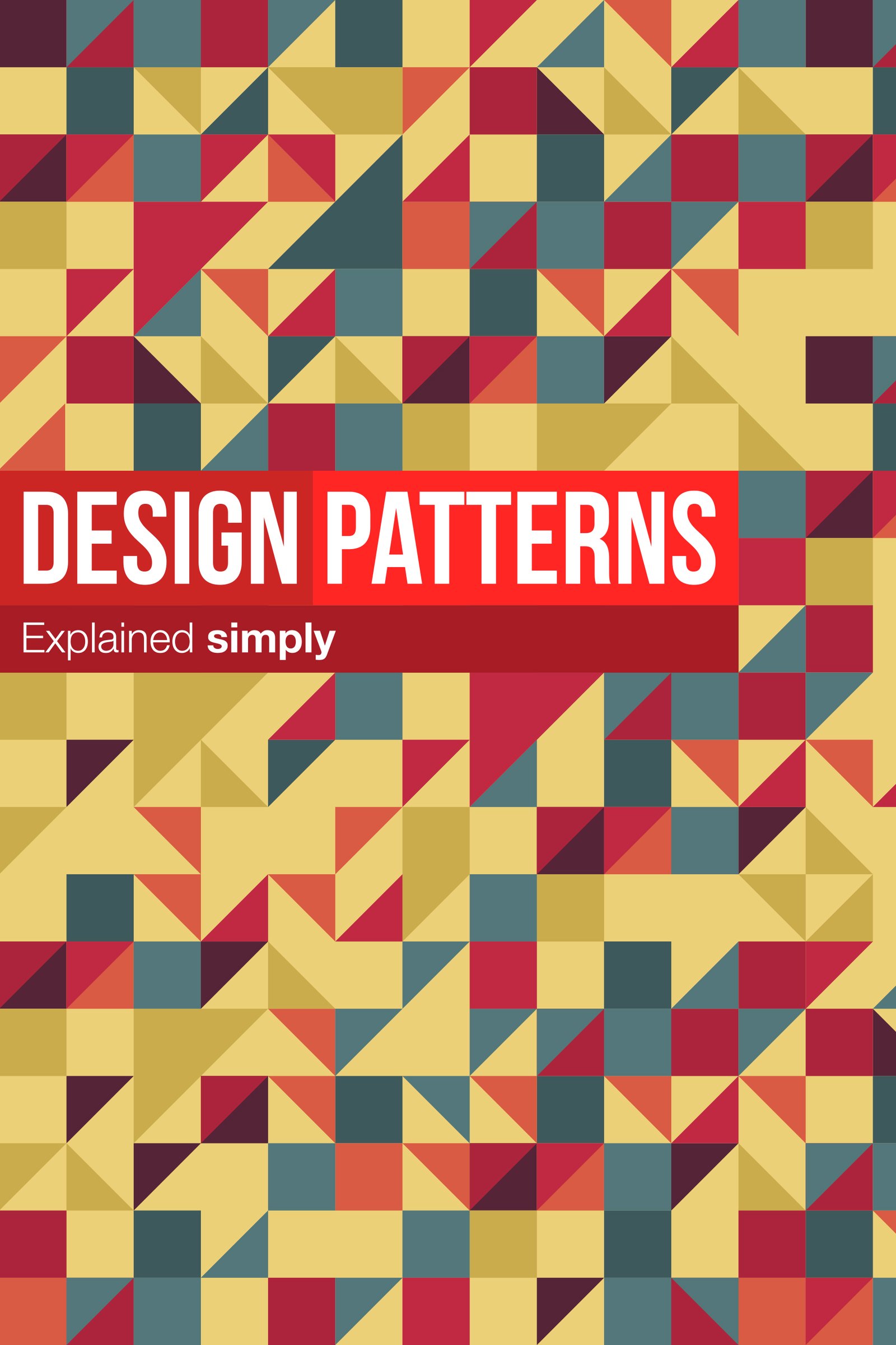 Design Patterns Explained Simply - Image 1