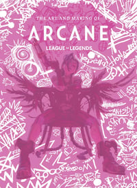 The Art and Making of Arcane - Image 1