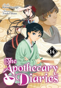 The Apothecary Diaries: Volume 14 (Light Novel) - Image 1