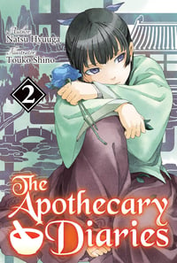 The Apothecary Diaries: Volume 2 (Light Novel) - Image 1