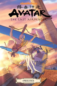 Avatar: The Last Airbender--Imbalance Omnibus - Image 1