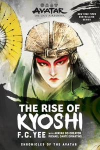 Avatar: The Last Airbender: The Rise of Kyoshi (Chronicles of the Avatar Book 1) - صورة 1