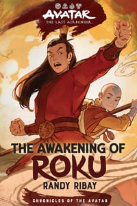 Avatar: The Last Airbender: The Awakening of Roku (Chronicles of the Avatar Book 6) - Image 1