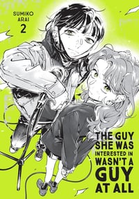  The Guy She Was Interested In Wasn't a Guy at All, Vol. 2  - Image 1