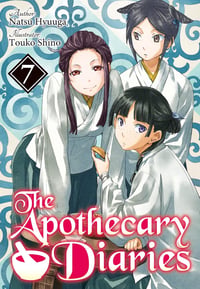 The Apothecary Diaries: Volume 7 (Light Novel) - Image 1