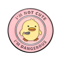 بروش I'm not cute - صورة 1