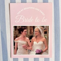 بطاقة إلى العروسة الجميلة |Bride To Be Card - صورة 1
