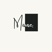 Misuse