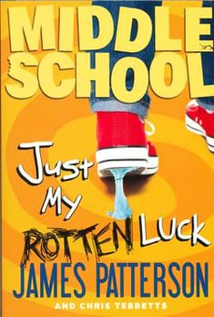Middel School Just by My Rotten Luck