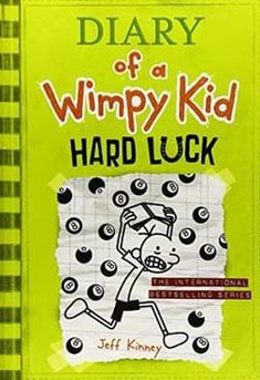 Diary of a Wimpy Kid 8 : Hard Luck