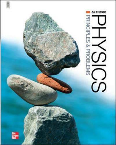 Glencoe Physics Principles and Problems
