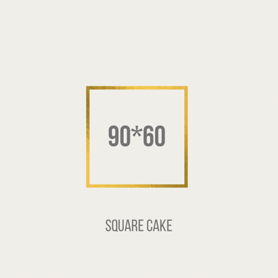 Square cake 90 *60 Cm