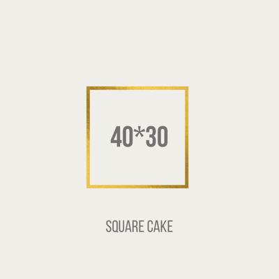 Square cake 40 *30 Cm