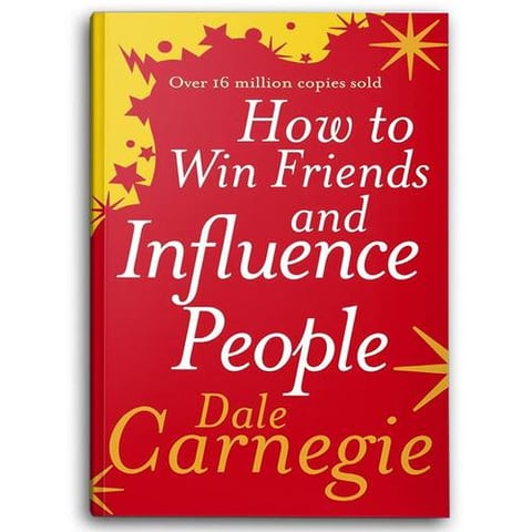 How to Win Friends and Influence People