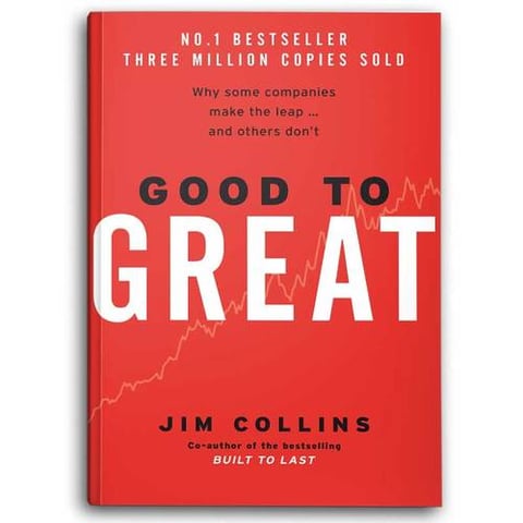 GOOD TO GREAT
