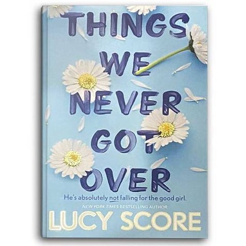 Things we never got over
