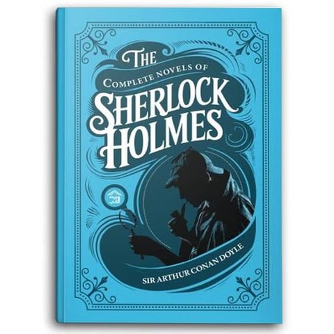 The complete Novels of Sherlock Holmes
