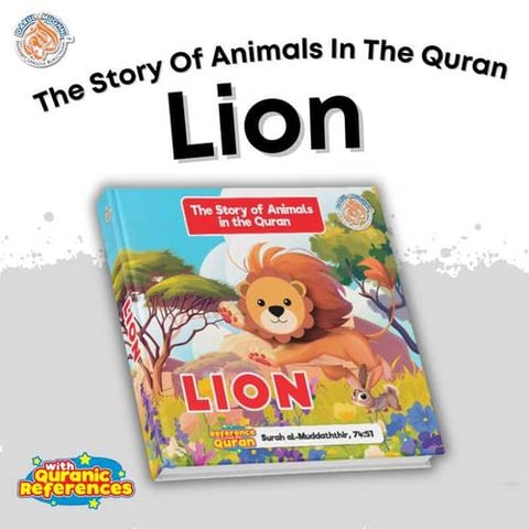 The Story of Animals in the Quran - Lion