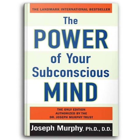 The Power of Your Subconscious Mind
