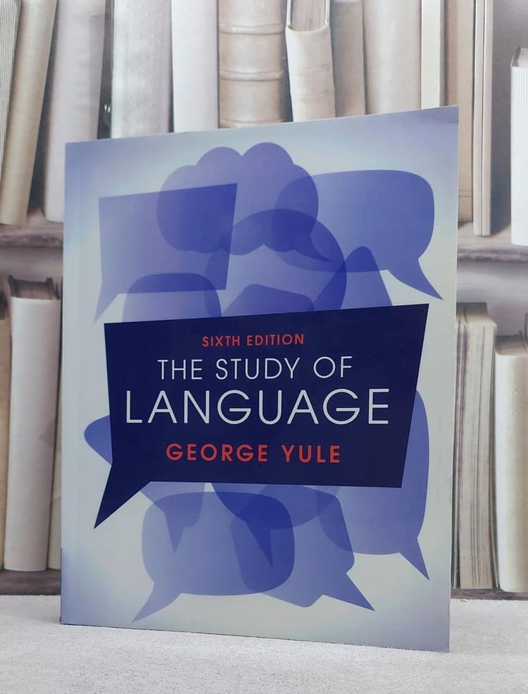 the study of language sixth edition/ george yule